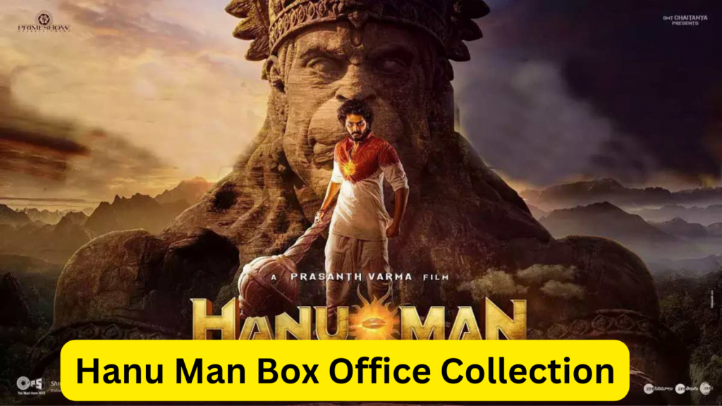 Hanu Man box ofice collection