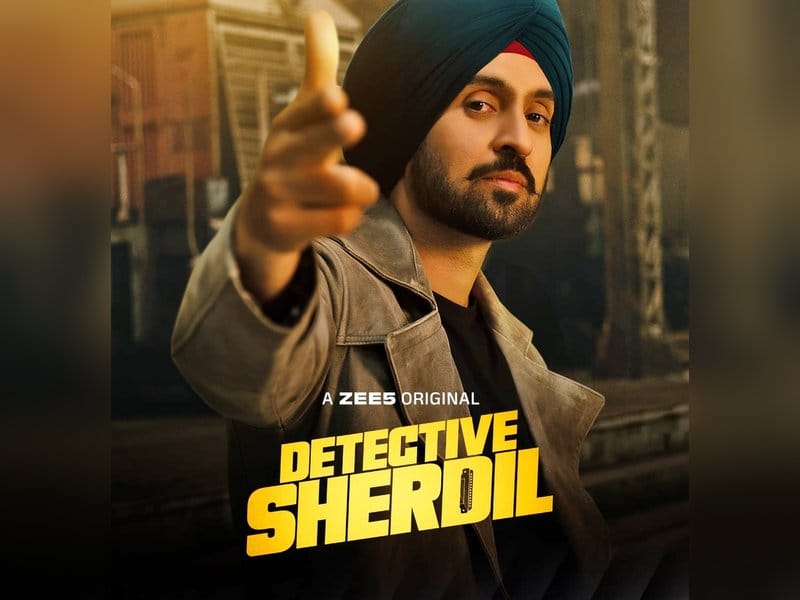 Diljit Dosanjh की “Detective Sherdil”: क्या यह मर्डर मिस्ट्री सुपरहिट होगी?